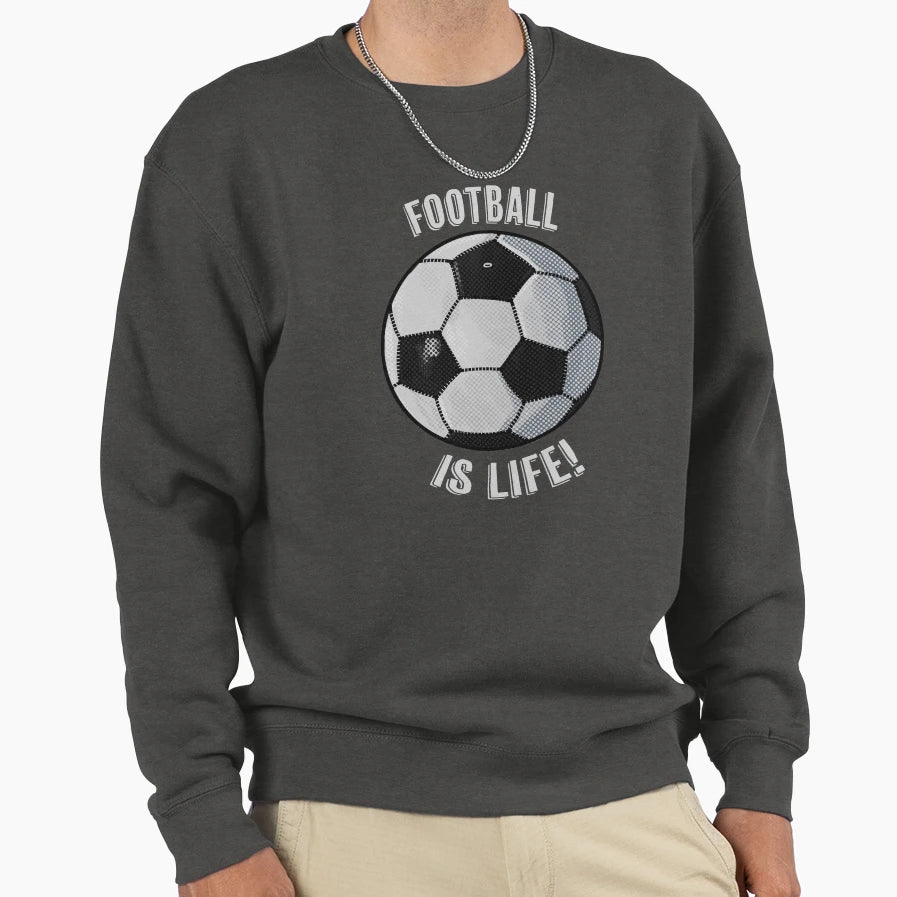 Football Is Life Sweatshirt - Aesthetic Graphic Men Women - T-Shirt, Sweatshirt, Hoodie