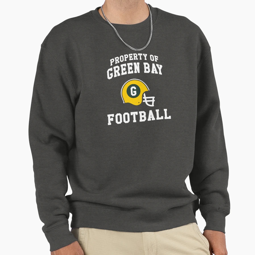 Property Green Bay Football Sweatshirt - Casual Everyday Wear for Adults - T-Shirt, Sweatshirt, Hoodie
