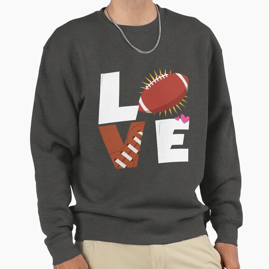 Love Rugby Football Rugby Rugby Sweatshirt - Streetwear Style Unisex - T-Shirt, Sweatshirt, Hoodie