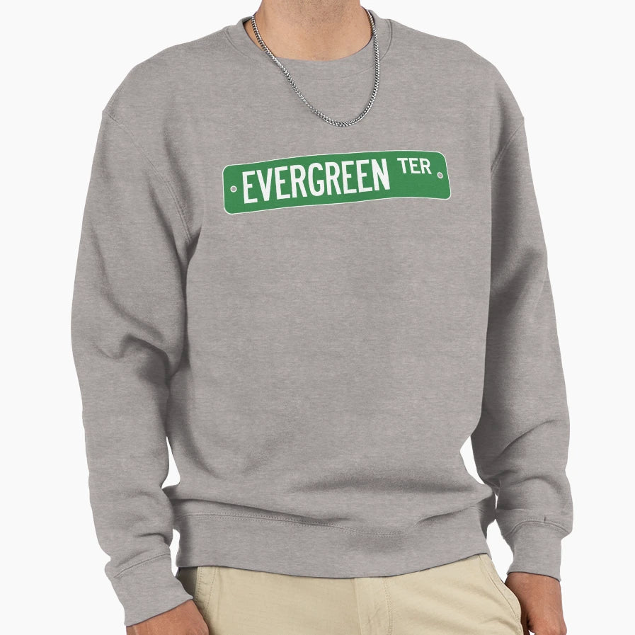 Evergreen Terrace Street Sign Sweatshirt - Unique Graphic Men Women - T-Shirt, Sweatshirt, Hoodie