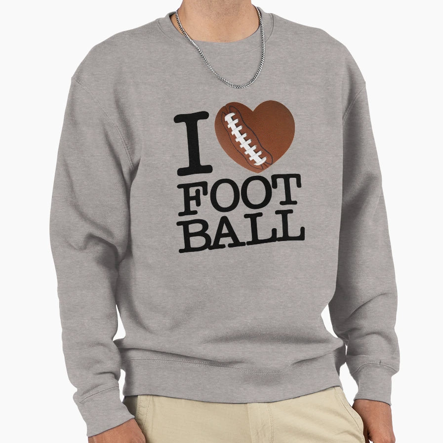 I Heart Football Sweatshirt - Streetwear Style Unisex - T-Shirt, Sweatshirt, Hoodie