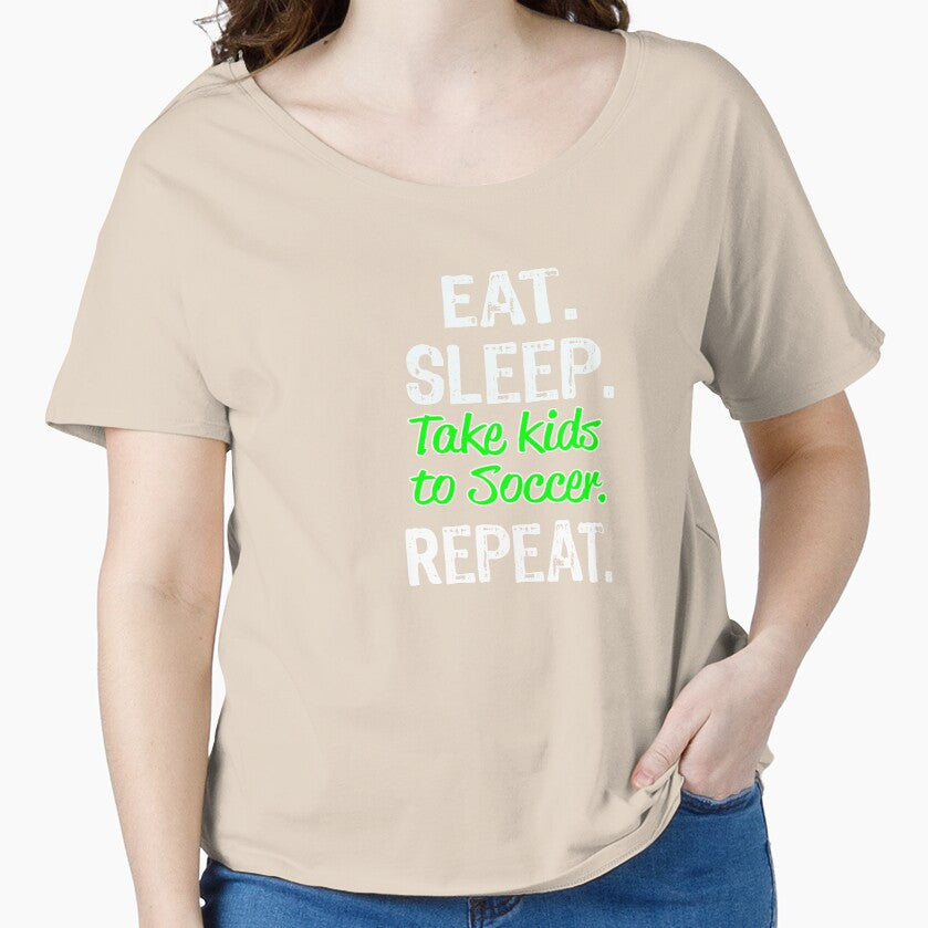 Funny Eat Sleep Take Kids to Soccer Repeat by - Adult & Kids T-Shirts, Sweatshirts & Hoodies apparel design preview 1
