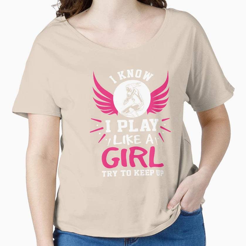 I Know I Play Like Try To Keep Up T-Shirt - Casual Everyday Wear Men Women - T-Shirt, Sweatshirt, Hoodie
