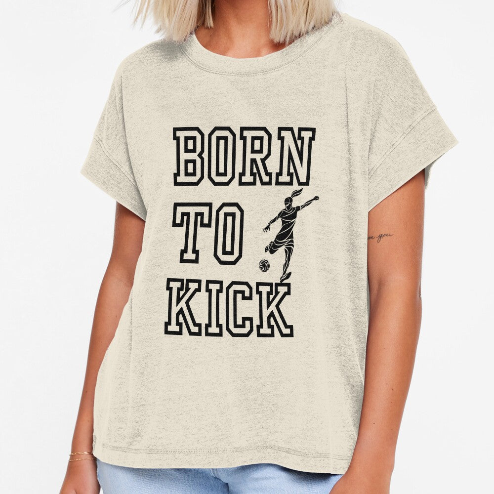 Born to kick Women Soccer by InnovativeGFX - Adult & Kids T-Shirts, Sweatshirts & Hoodies apparel design preview 1