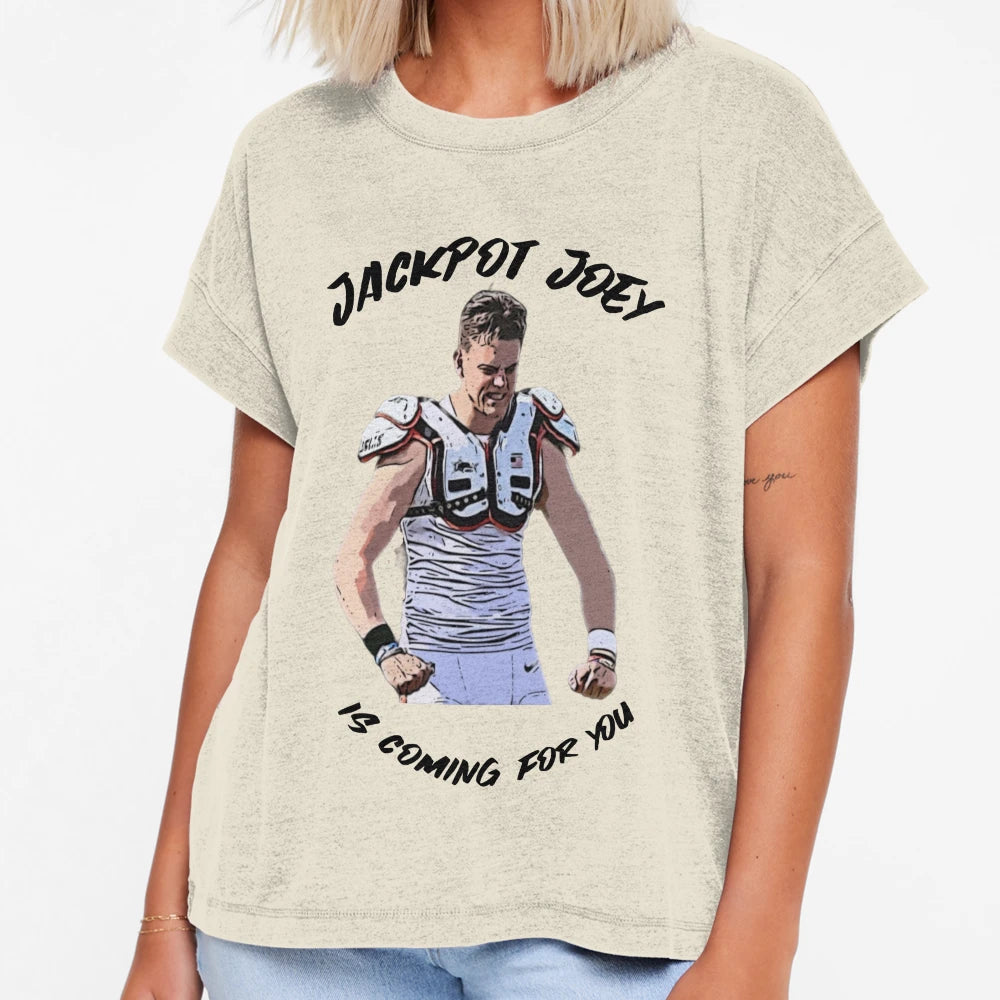 Jackpot Joey Is Coming You Aka JB T-Shirt - Streetwear Style Unisex - T-Shirt, Sweatshirt, Hoodie