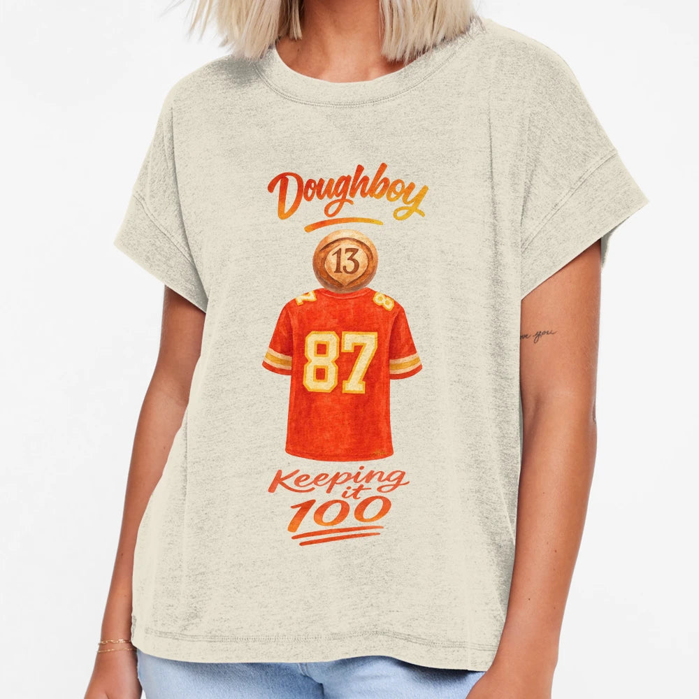 Life Doughboy Keeping It 100 T-Shirt - Casual Everyday Wear Unisex - T-Shirt, Sweatshirt, Hoodie