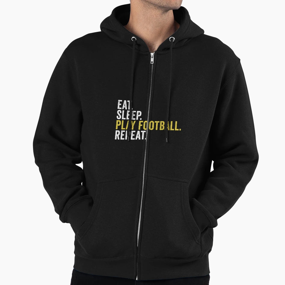 Eat Sleep Play Football Repeat Hoodie - Casual Everyday Wear for Adults - T-Shirt, Sweatshirt, Hoodie