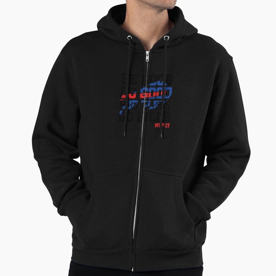 Be Good Do Good God Bless 17 2 Hoodie - Trendy Graphic Unisex - T-Shirt, Sweatshirt, Hoodie