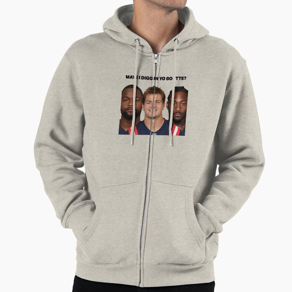 Maye I Digg Yo Boutte Hoodie - Graphic Print Unisex - T-Shirt, Sweatshirt, Hoodie