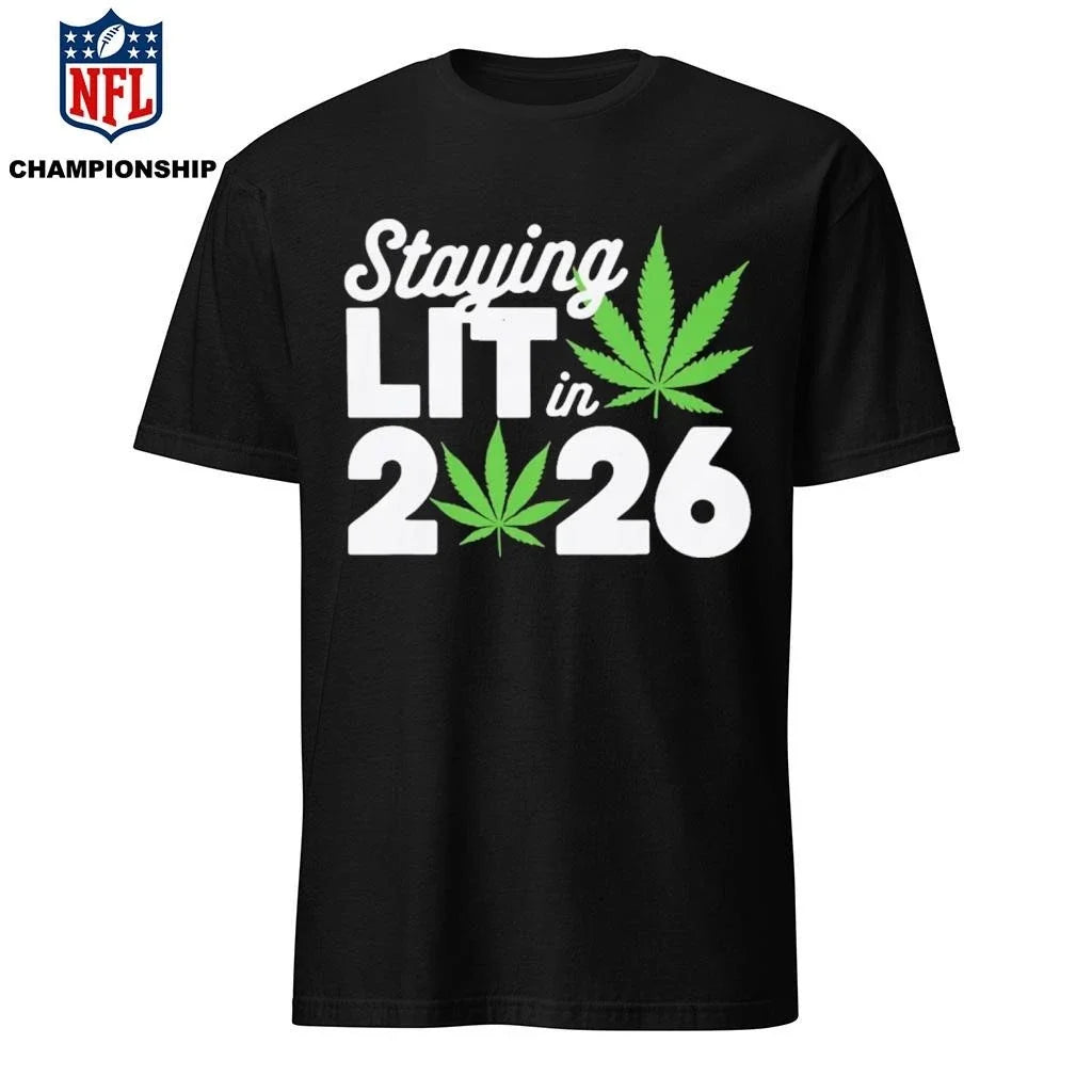 Staying Lit In 2026 - Adult & Kids T-Shirts, Sweatshirts & Hoodies apparel design preview 1