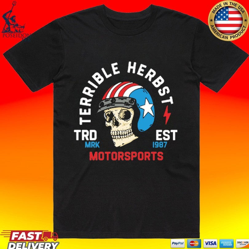 Terrible Herbst Motorsports American Est 1987 Skull - Adult & Kids T-Shirts, Sweatshirts & Hoodies apparel design preview 1