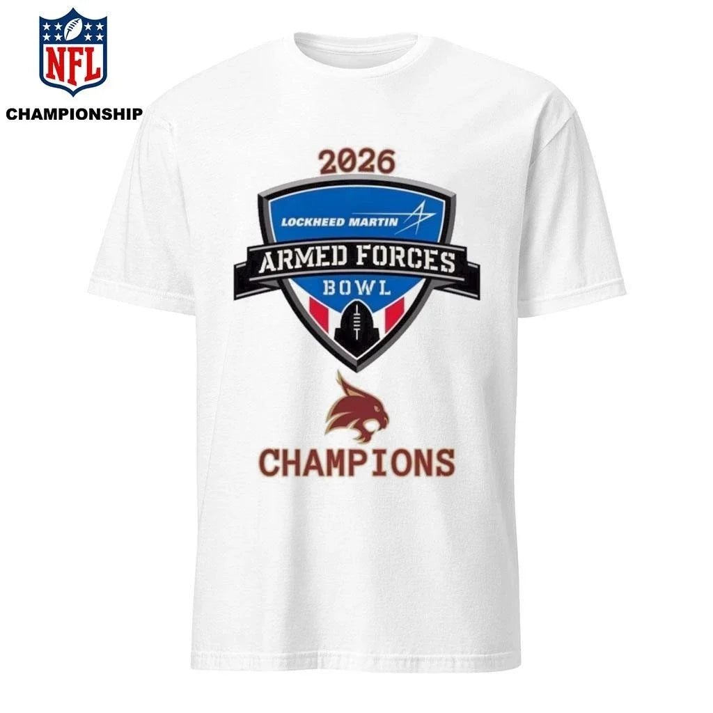 Texas State Bobcats 2026 Armed Forces Bowl Champions - Adult & Kids T-Shirts, Sweatshirts & Hoodies apparel design preview 1