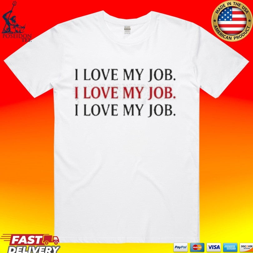 The Devil I Love My Job - Adult & Kids T-Shirts, Sweatshirts & Hoodies apparel design preview 1