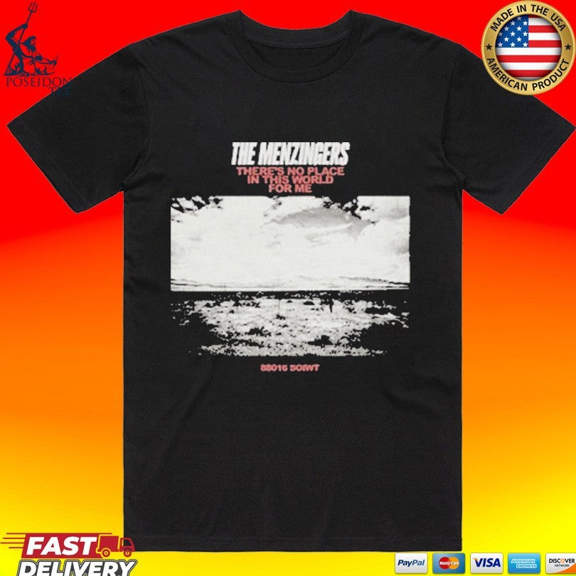 The Menzingers There's No Place In This World For Me - Adult & Kids T-Shirts, Sweatshirts & Hoodies apparel design preview 1
