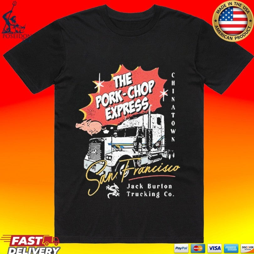 The Pork Chop Express Jack Burton Trucking Co - Adult & Kids T-Shirts, Sweatshirts & Hoodies apparel design preview 1