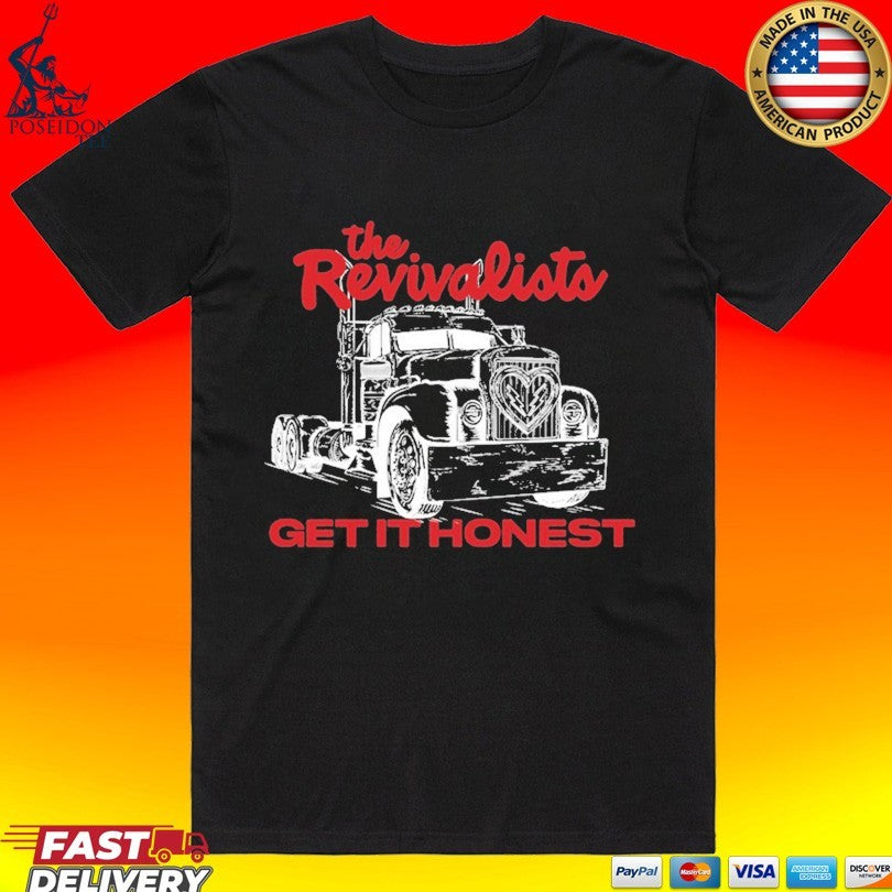 The Revivalists Driven Get It Honest - Adult & Kids T-Shirts, Sweatshirts & Hoodies apparel design preview 1