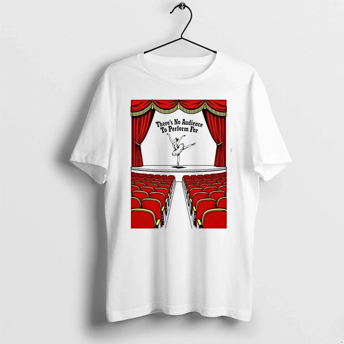 Theres No Audience To Perform For 0 Sweater - Adult & Kids T-Shirts, Sweatshirts & Hoodies apparel design preview 1