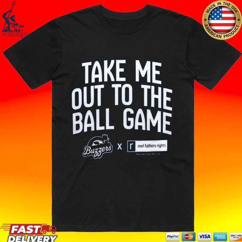 Tower Buzzers x Reel Fathers Rights Take Me Out To - Adult & Kids T-Shirts, Sweatshirts & Hoodies apparel design preview 1