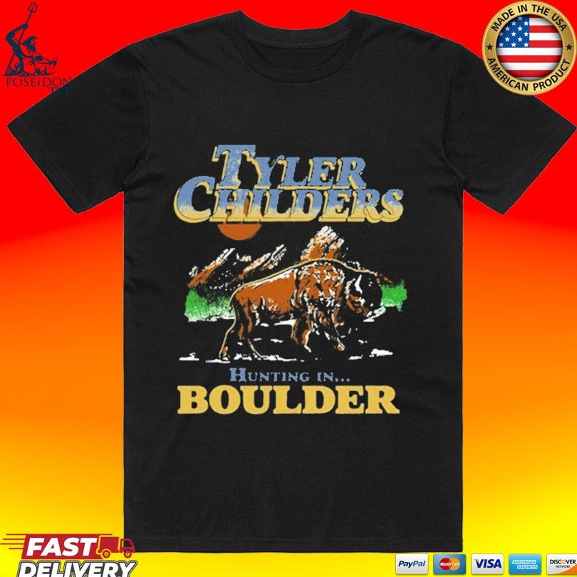 Tyler Childers Hunting In Boulder Oregon - Adult & Kids T-Shirts, Sweatshirts & Hoodies apparel design preview 1