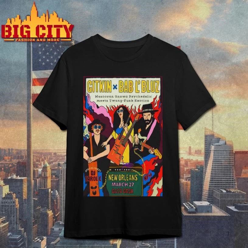 Gitkin With Bab L'Bluz Tour New Orleans LA On Mar 27 - Adult & Kids T-Shirts, Sweatshirts & Hoodies apparel design preview 1