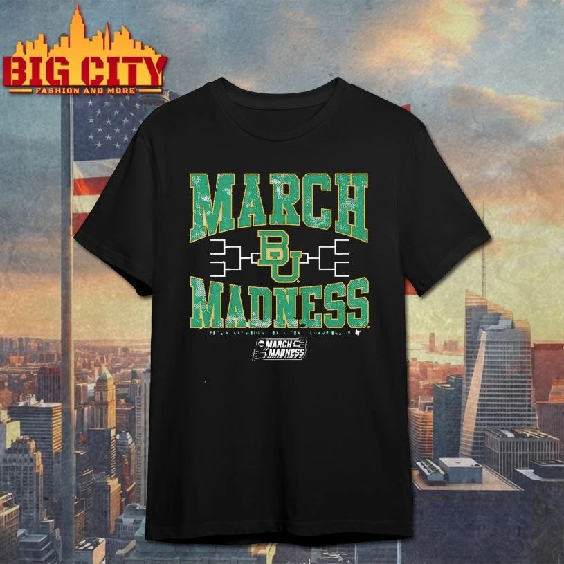 March Madness Baylor Bears 2026 NCAA Women's - Adult & Kids T-Shirts, Sweatshirts & Hoodies apparel design preview 1