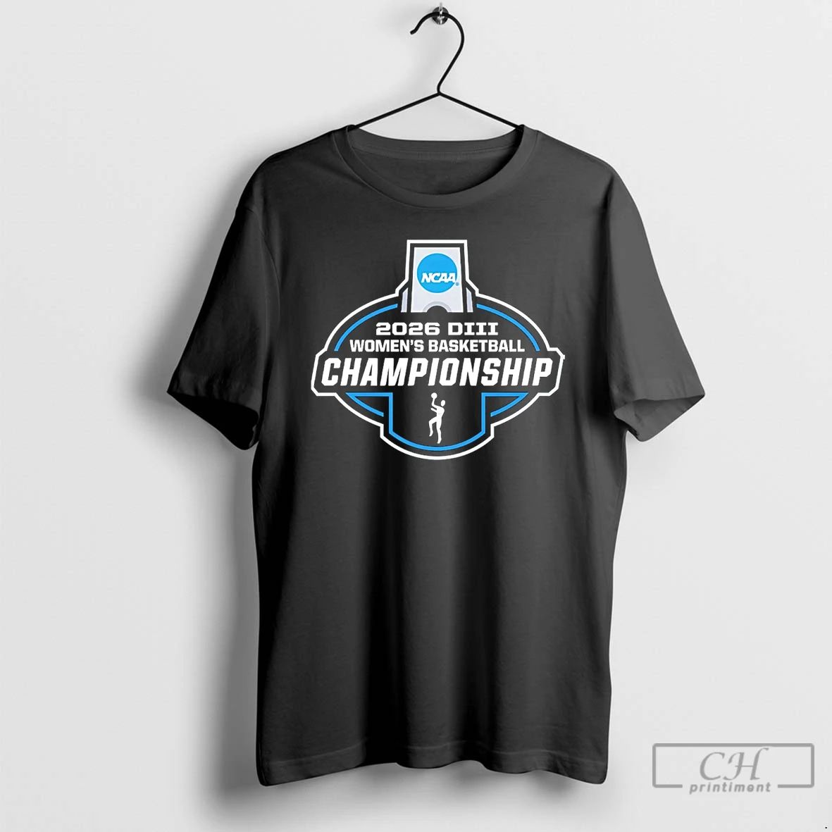 Classic 2026 Ncaa Division Iii Womens Basketball - Adult & Kids T-Shirts, Sweatshirts & Hoodies apparel design preview 1