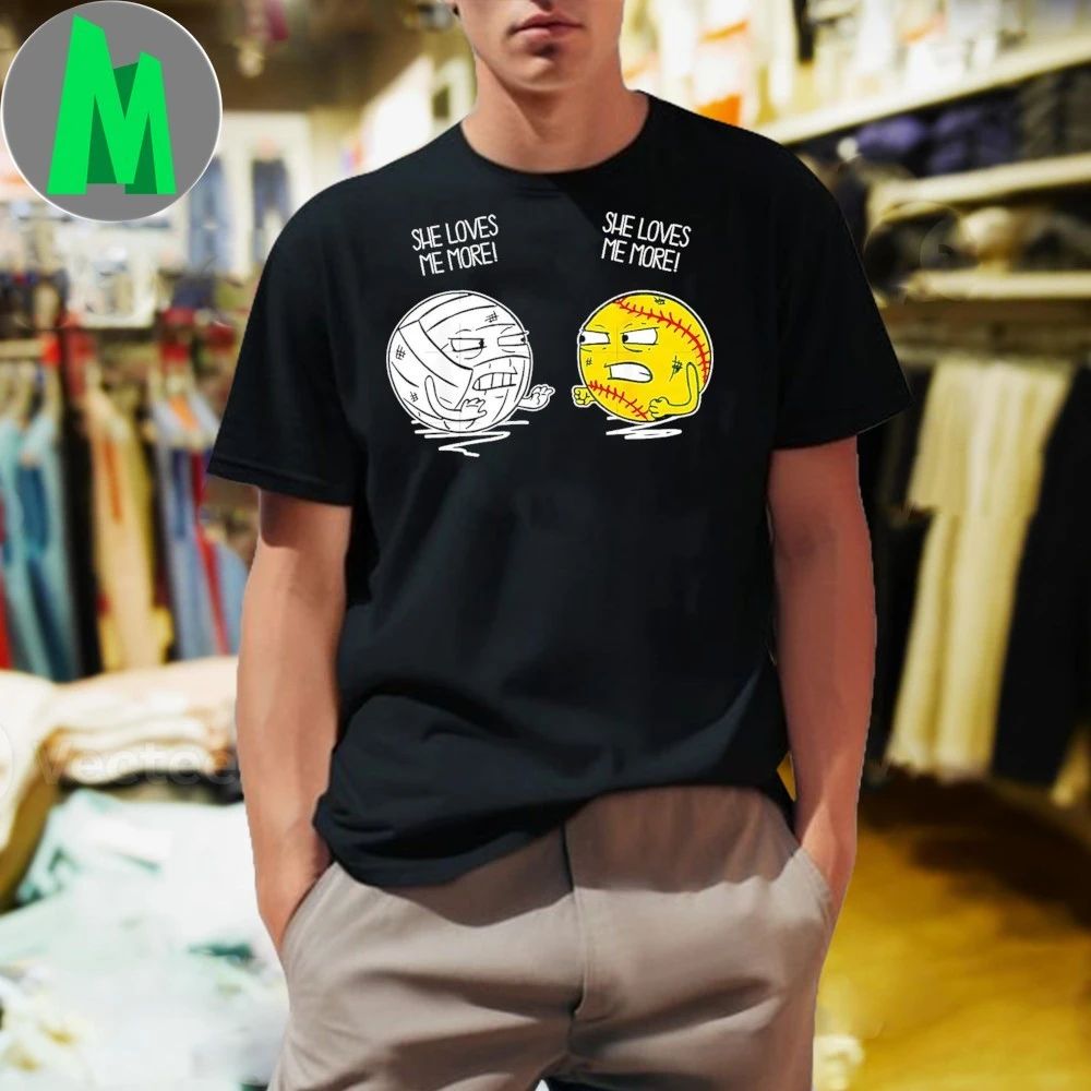 She Loves Me More - Adult & Kids T-Shirts, Sweatshirts & Hoodies apparel design preview 1