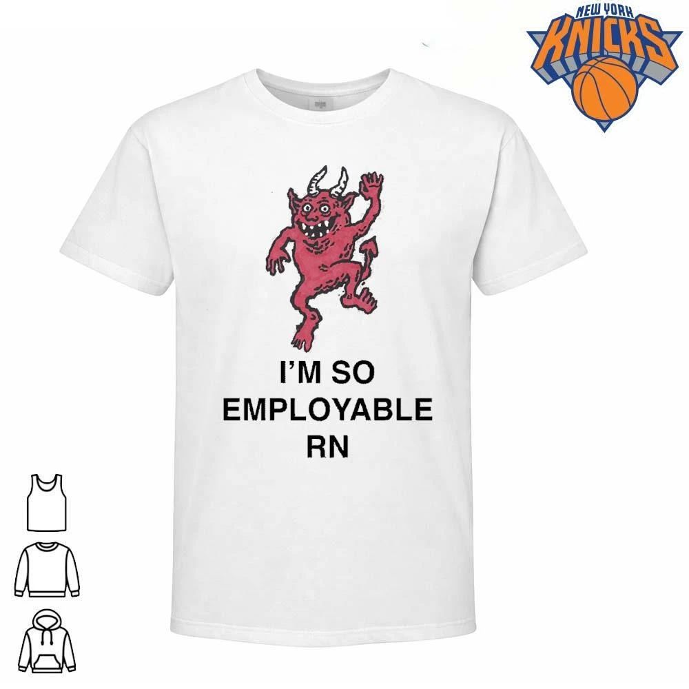 I Am So Employable RN Funny Red Devil Celebrating New - Adult & Kids T-Shirts, Sweatshirts & Hoodies apparel design preview 1