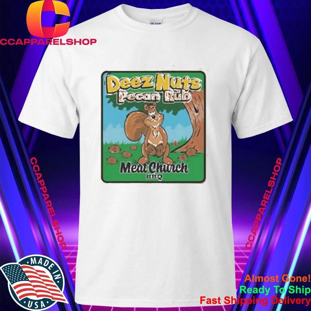 Deez Nuts Pecan Rub Meat Church Forbidden Art - Adult & Kids T-Shirts, Sweatshirts & Hoodies apparel design preview 1