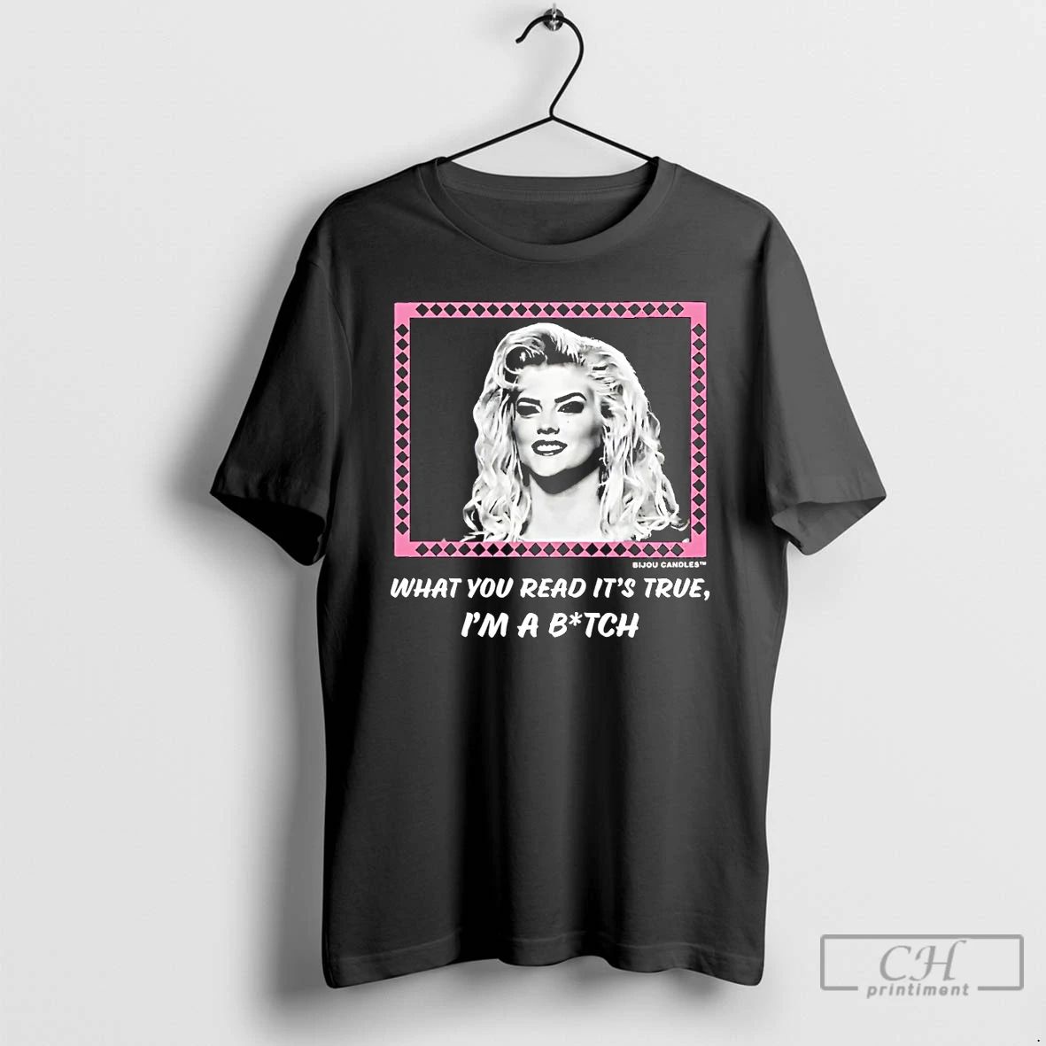 Classic Anna Nicole Smith What You Read Its True Im A - Adult & Kids T-Shirts, Sweatshirts & Hoodies apparel design preview 1