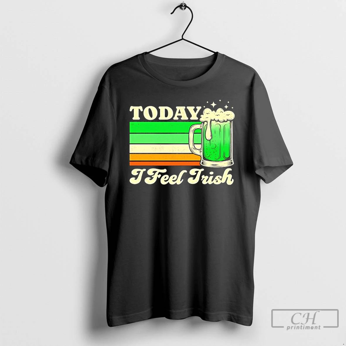 Classic Beer Today I Feel Irish Vintage - Adult & Kids T-Shirts, Sweatshirts & Hoodies apparel design preview 1