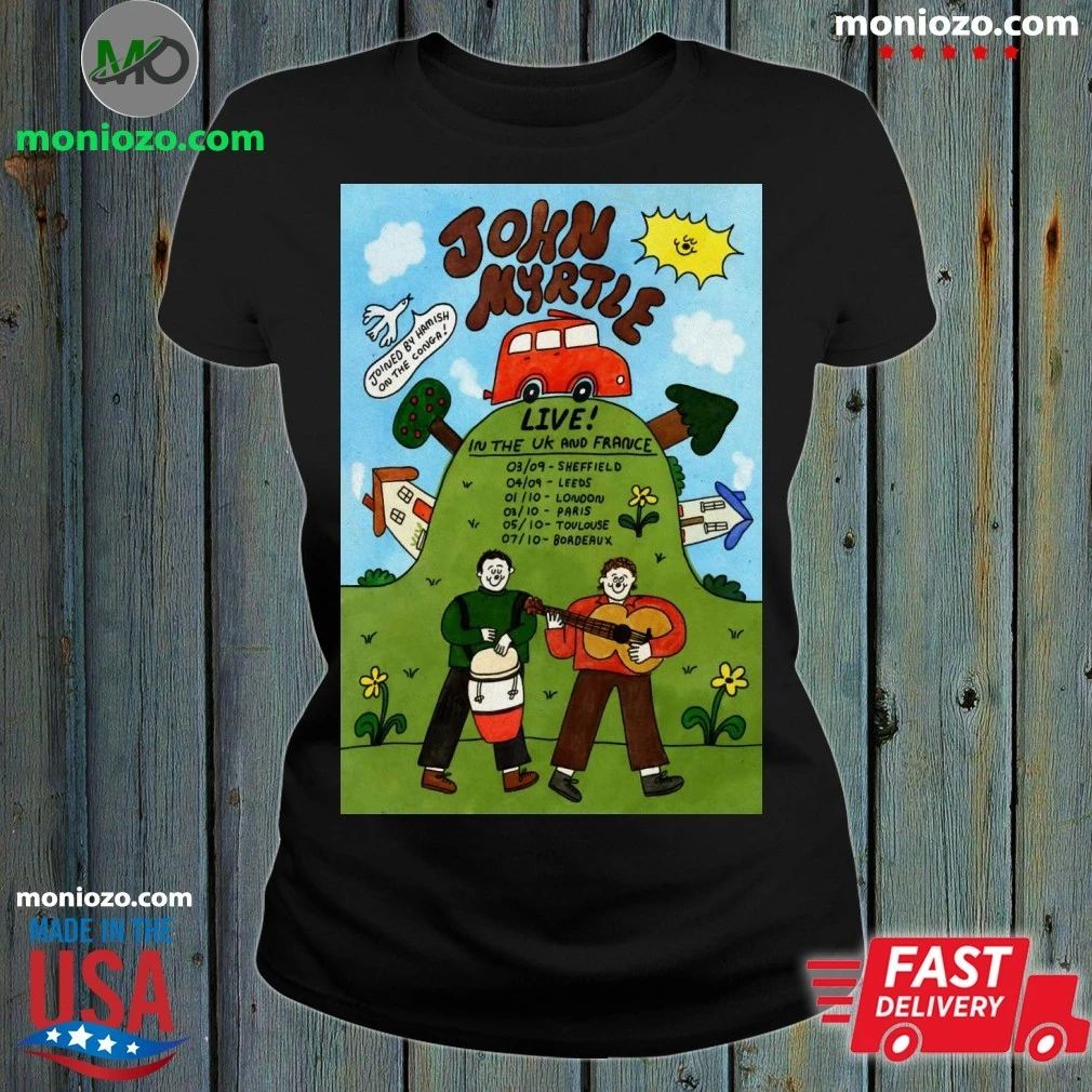 Original John Myrtle UK And France Tour 26 Poster - Adult & Kids T-Shirts, Sweatshirts & Hoodies apparel design preview 1