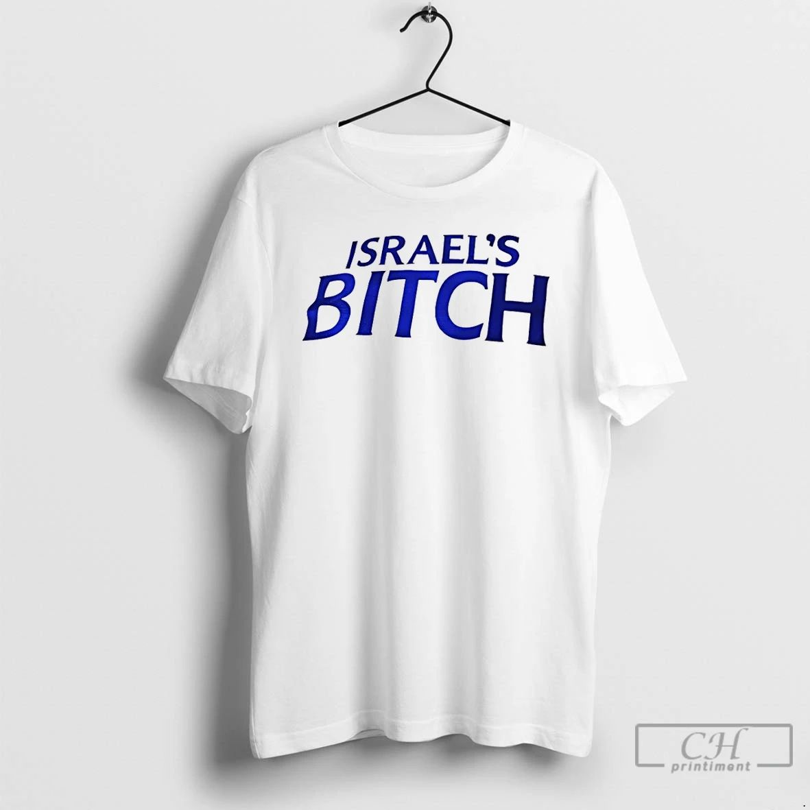 Classic Isreals Bitch Anti Trump - Adult & Kids T-Shirts, Sweatshirts & Hoodies apparel design preview 1