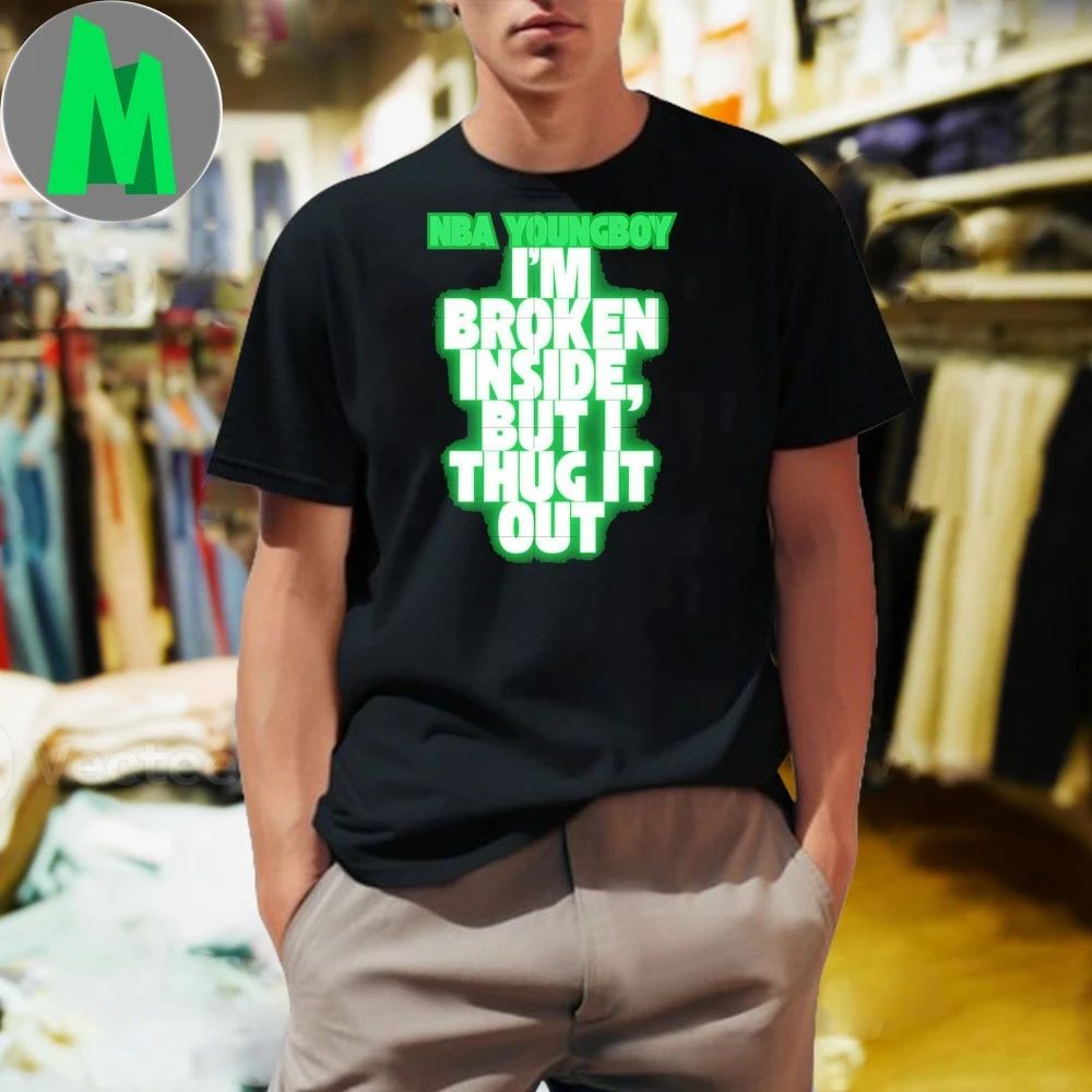 NBA YoungBoy I'm broken inside but i thug it out - Adult & Kids T-Shirts, Sweatshirts & Hoodies apparel design preview 1