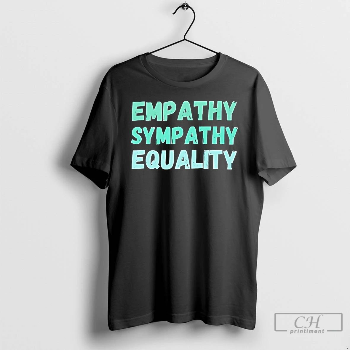 Classic Empathy Sympathy Equality - Adult & Kids T-Shirts, Sweatshirts & Hoodies apparel design preview 1
