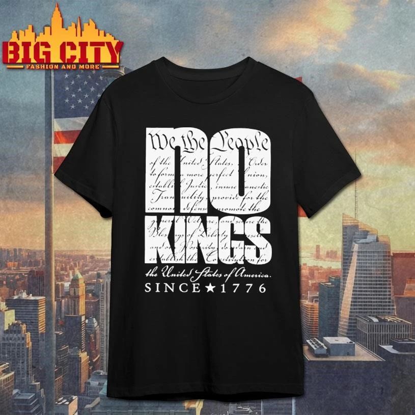 No kings We The People Since 1776 - Adult & Kids T-Shirts, Sweatshirts & Hoodies apparel design preview 1
