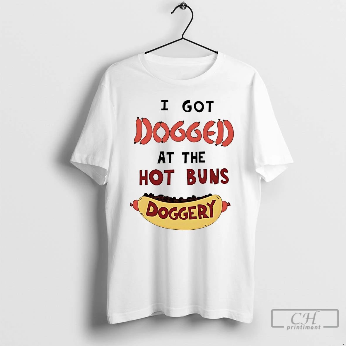 Classic Hotdog I Got Dogged At The Hot Buns Doggery - Adult & Kids T-Shirts, Sweatshirts & Hoodies apparel design preview 1