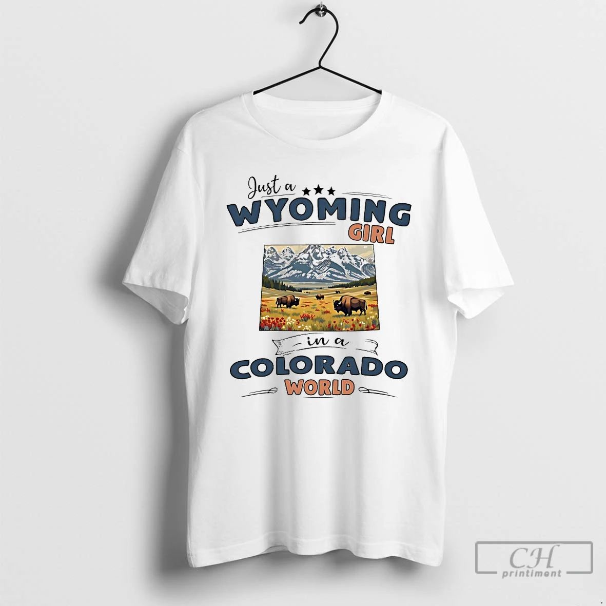 Classic Just A Wyoming Girl In Colorado World - Adult & Kids T-Shirts, Sweatshirts & Hoodies apparel design preview 1