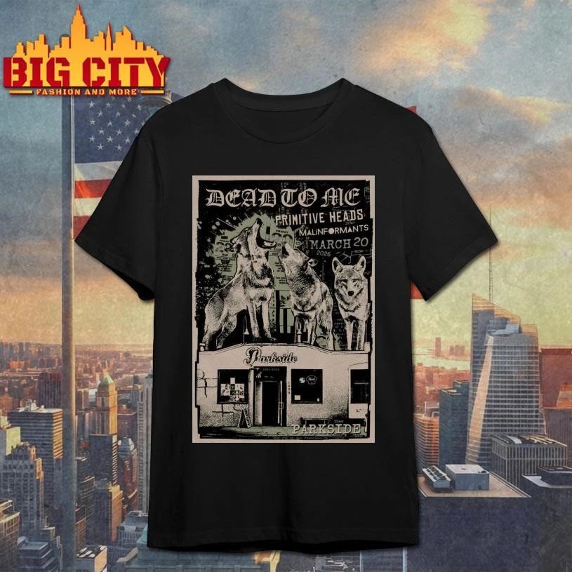 Dead to Me at Thee Parkside, San Francisco Mar 20, - Adult & Kids T-Shirts, Sweatshirts & Hoodies apparel design preview 1
