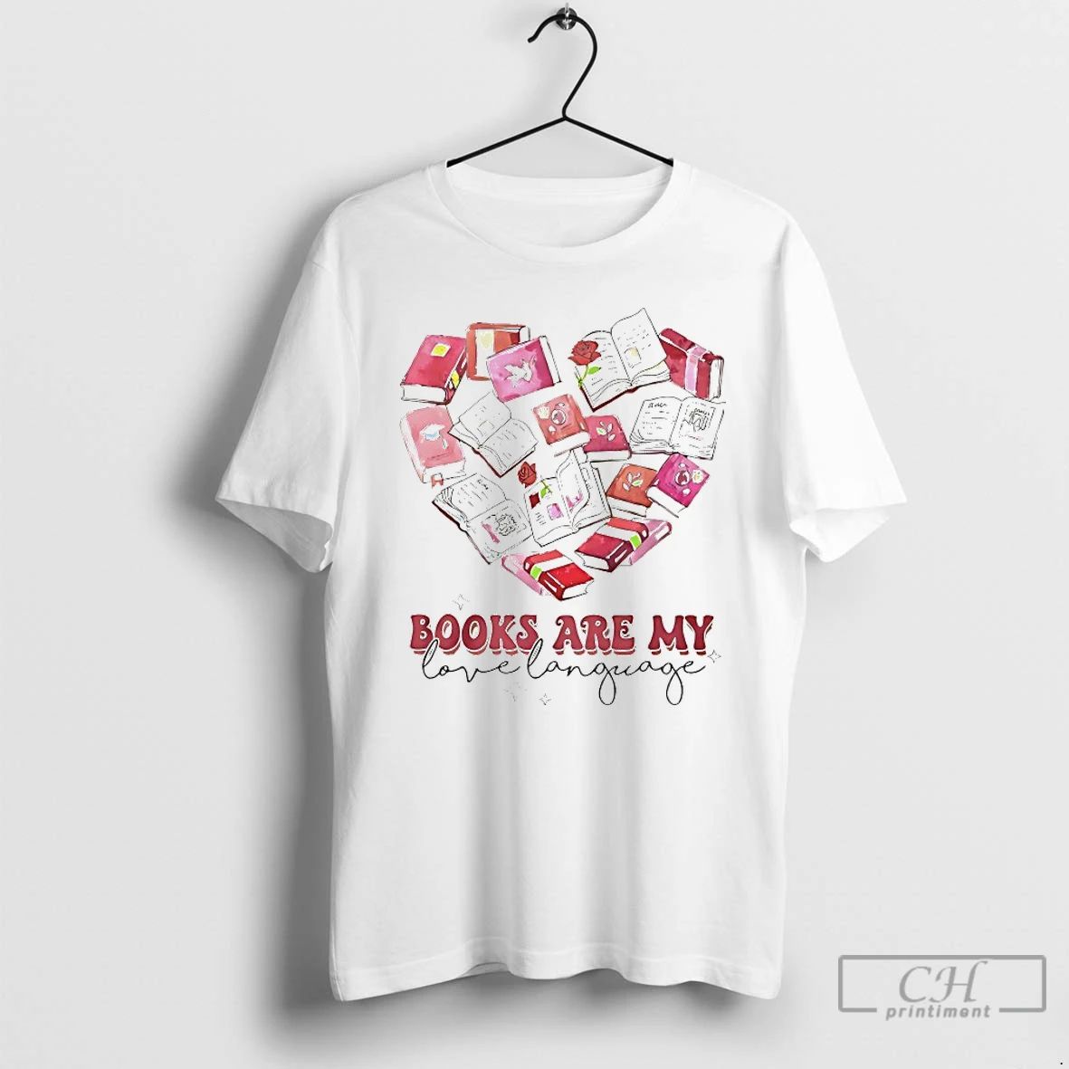 Classic Books Are My Love Language Valentine - Adult & Kids T-Shirts, Sweatshirts & Hoodies apparel design preview 1