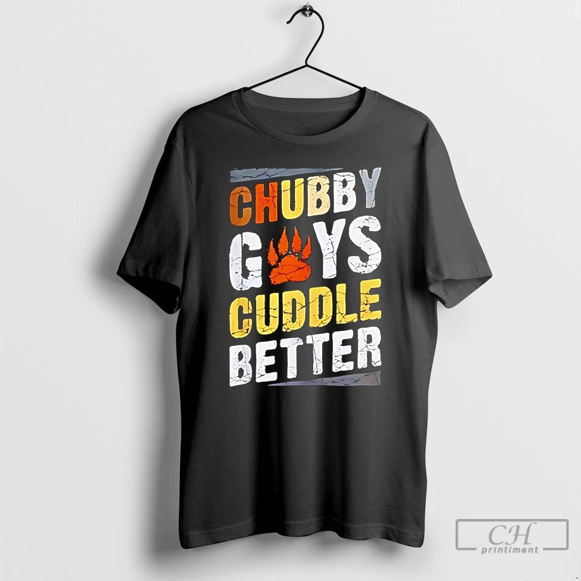 Classic Chubby Guys Cuddle Better Bear - Adult & Kids T-Shirts, Sweatshirts & Hoodies apparel design preview 1