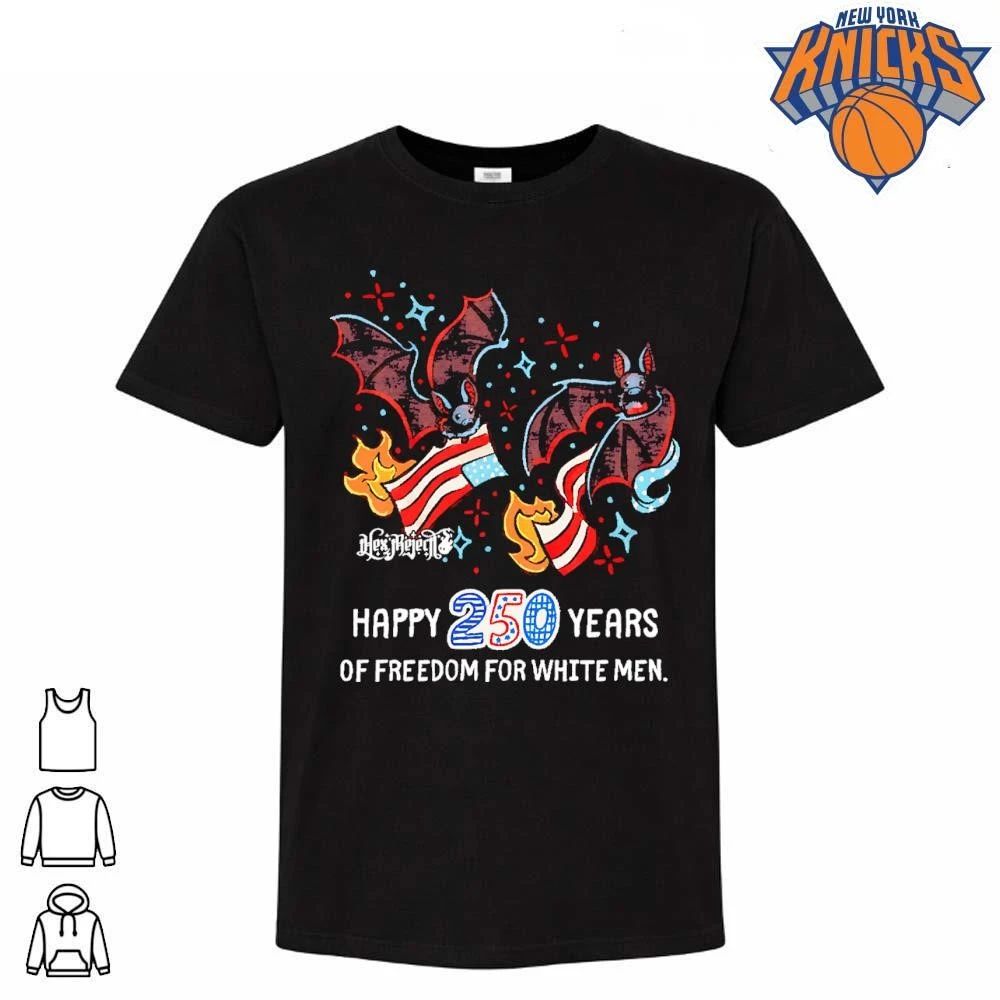 Happy 250 Years Of Freedom For White Men Hex Reject - Adult & Kids T-Shirts, Sweatshirts & Hoodies apparel design preview 1