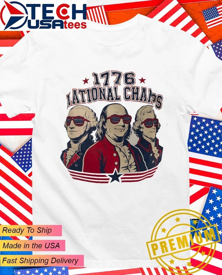 Patriotic Founding Fathers 1776 National Champs - Adult & Kids T-Shirts, Sweatshirts & Hoodies apparel design preview 1