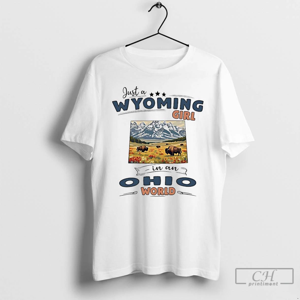Classic Just A Wyoming Girl In An Ohio World - Adult & Kids T-Shirts, Sweatshirts & Hoodies apparel design preview 1