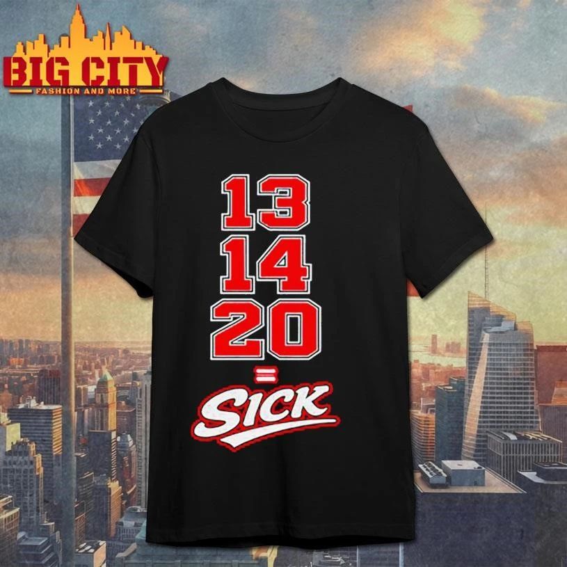 13 14 20 Equal Sick - Adult & Kids T-Shirts, Sweatshirts & Hoodies apparel design preview 1