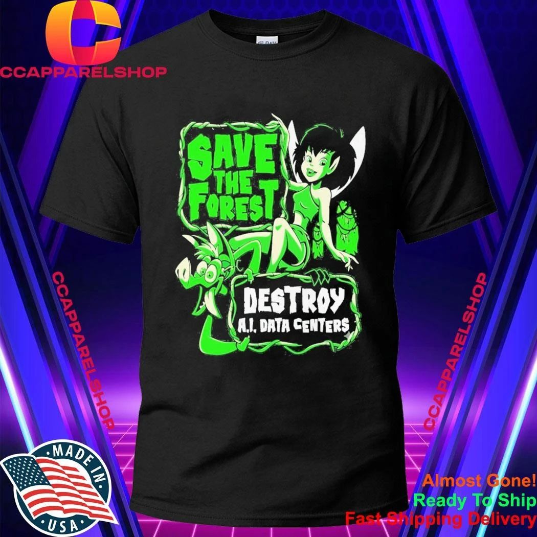 Save The Forest Destroy Ai Data Centers Ferngully - Adult & Kids T-Shirts, Sweatshirts & Hoodies apparel design preview 1