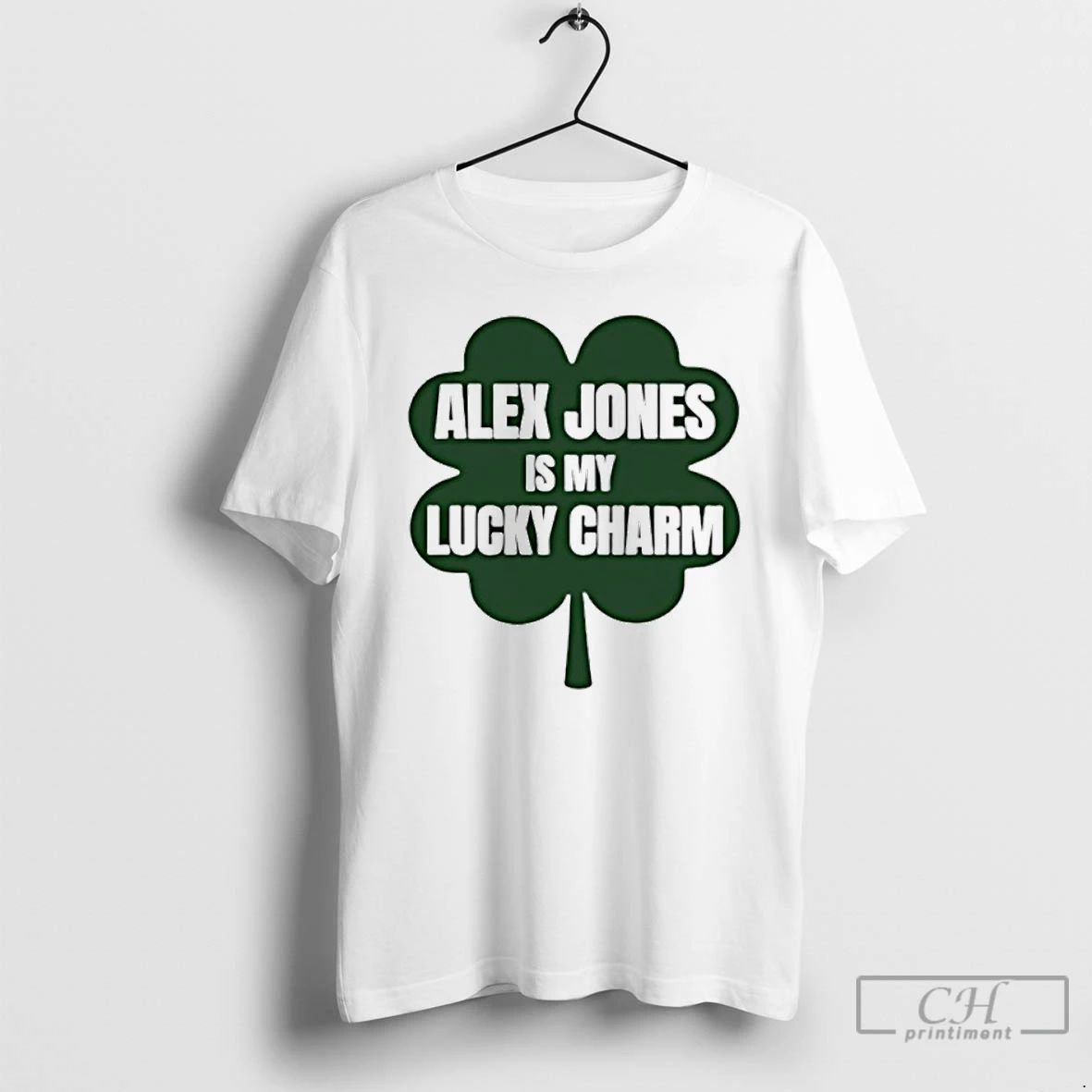 Classic Alex Jones Is My Lucky Charm St Patricks Day - Adult & Kids T-Shirts, Sweatshirts & Hoodies apparel design preview 1