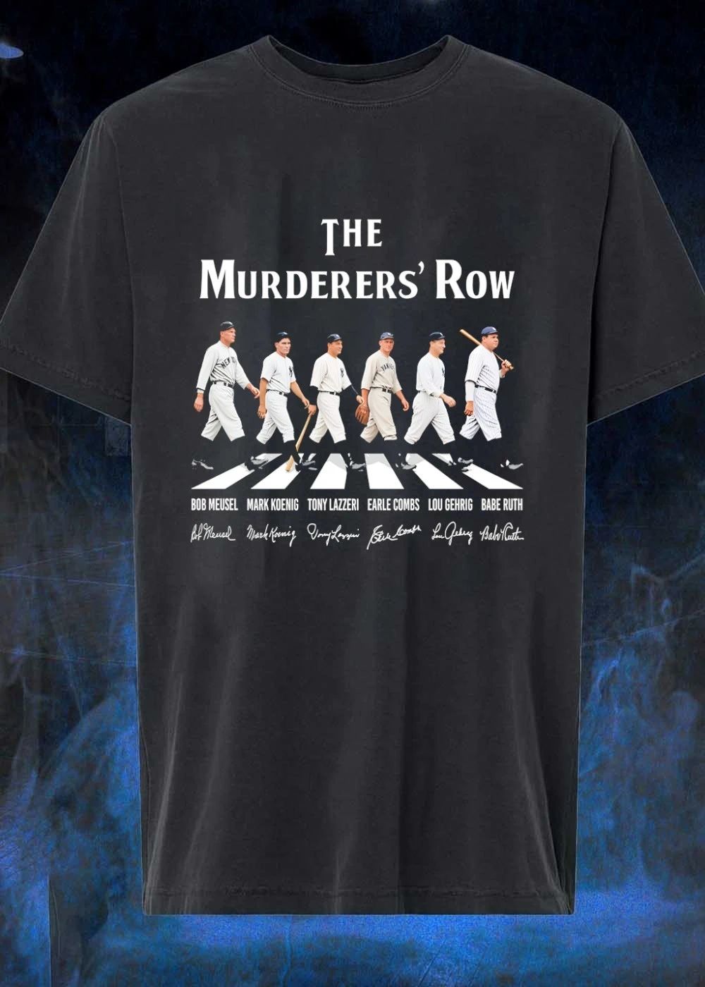 Bob Meusel Mark Koenig Tony Lazzeri Earle Combs Lou - Adult & Kids T-Shirts, Sweatshirts & Hoodies apparel design preview 1