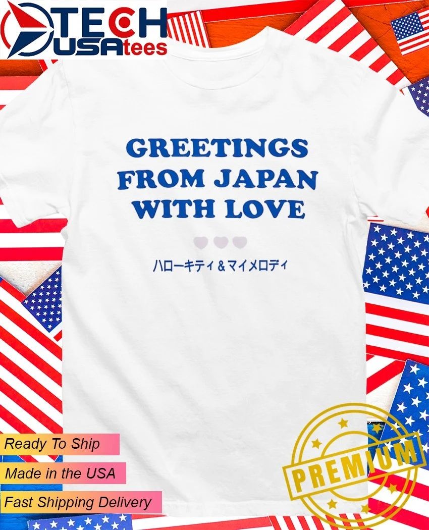 Greetings from Japan with love - Adult & Kids T-Shirts, Sweatshirts & Hoodies apparel design preview 1