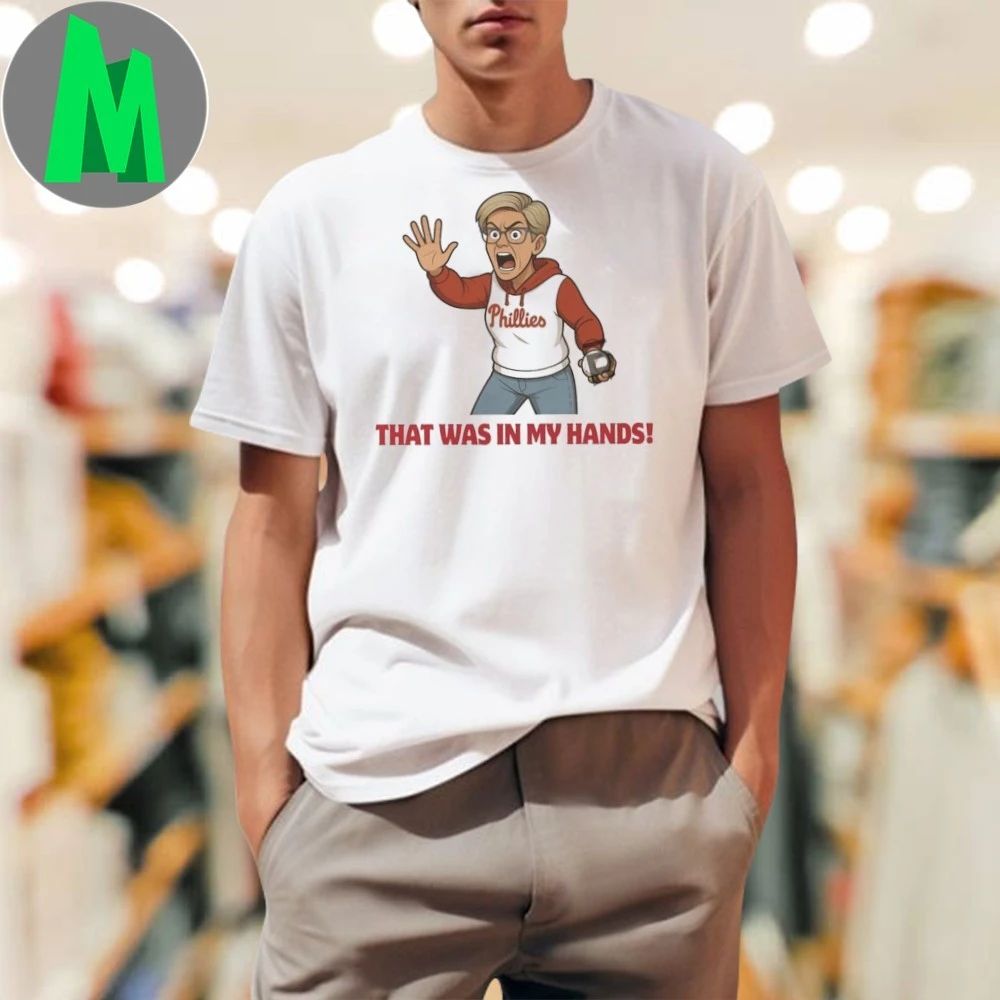 That Was In My Hands - Adult & Kids T-Shirts, Sweatshirts & Hoodies apparel design preview 1